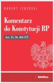 Komentarz do Konstytucji RP Art. 15, 16, 163-172. Autor: Izdebski Hubert. Dadada.pl Okładka książki Komentarz do Konstytucji RP Art. 15, 16, 163-172