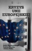 Kryzys Unii Europejskiej. Autor:   Praca zbiorowa. Dadada.pl Okładka książki Kryzys Unii Europejskiej