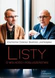 Listy o wolności i posłuszeństwie. Autor: Krzysztof Dorosz, Jastrzębski Bartosz. Dadada.pl Okładka książki Listy o wolności i posłuszeństwie