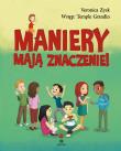 Maniery mają znaczenie. Autor: Veronica Zysk. Dadada.pl Okładka książki Maniery mają znaczenie
