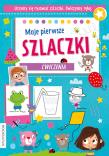 Okładka książki Moje pierwsze szlaczki
