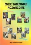 Moje tajemnice różańcowe - malowanka. Autor: praca zbiorowa. Dadada.pl Okładka książki Moje tajemnice różańcowe - malowanka