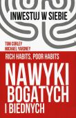 Nawyki bogatych i biednych. Autor: Tom Corley, Michael Yardney. Dadada.pl Okładka książki Nawyki bogatych i biednych
