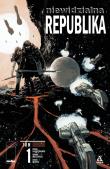Niewidzialna Republika. Tom 1. Autor: Gabriel Hardman, Corinna Bechko. Dadada.pl Okładka książki Niewidzialna Republika. Tom 1