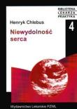 Niewydolność serca. Autor: Chlebus Henryk. Dadada.pl Okładka książki Niewydolność serca
