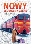 Nowy Jedwabny Szlak. Autor: Jakub Doński-Lesiuk. Dadada.pl Okładka książki Nowy Jedwabny Szlak