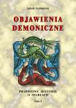 Objawienia demoniczne T.1-2. Autor: Jakub Szymański. Dadada.pl Okładka książki Objawienia demoniczne T.1-2