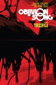 Oblivion Song Tom 3. Autor: Kirkman Robert. Dadada.pl Okładka książki Oblivion Song Tom 3