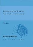 Online Labyrinth Music na akordeon. Autor: Jerzy Mądrawski. Dadada.pl Okładka książki Online Labyrinth Music na akordeon