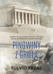 Pingwiny z grilla Inspektor Stucky. Autor: FULVIO ERVAS. Dadada.pl Okładka książki Pingwiny z grilla Inspektor Stucky