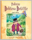 Podróże doktora Dolittle w.2020. Autor: Hugh Loftinga. Dadada.pl Okładka książki Podróże doktora Dolittle w.2020