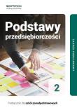 Podstawy przedsiębiorczości podręcznik 2 liceum i technikum zakres podstawowy. Autor: Korba Jarosław, Smutek Zbigniew. Dadada.pl Okładka książki Podstawy przedsiębiorczości podręcznik 2 liceum i technikum zakres podstawowy
