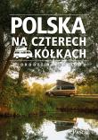 Polska na czterech kółkach. Autor: Opracowanie zbiorowe. Dadada.pl Okładka książki Polska na czterech kółkach