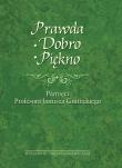 Opakowanie Prawda - Dobro - Piękno