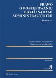 Prawo o postępowaniu przed sądami administracyjnymi Komentarz. Autor: Dauter Bogusław, Kabat Andrzej, Niezgódka-Medek Małgorzata. Dadada.pl Okładka książki Prawo o postępowaniu przed sądami administracyjnymi Komentarz
