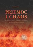 Przemoc i chaos. Autor: Syrnyk Jarosław. Dadada.pl Okładka książki Przemoc i chaos