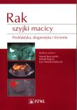 Rak szyjki macicy. Wydawca: PZWL. Dadada.pl Opakowanie Rak szyjki macicy