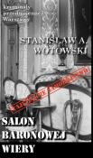 Salon baronowej Wiery. Autor: Wotowski S.. Dadada.pl Okładka książki Salon baronowej Wiery