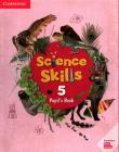 Science Skills 5 Pupil's Book. Wydawca: Cambridge University Press. Dadada.pl Opakowanie Science Skills 5 Pupil's Book