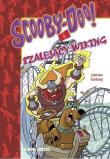 Scooby-Doo! I szalejący Wiking. Autor: Gelsey James. Dadada.pl Okładka książki Scooby-Doo! I szalejący Wiking