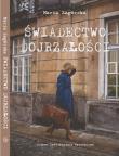 Świadectwo dojrzałości. Autor: Zagórska Maria. Dadada.pl Okładka książki Świadectwo dojrzałości