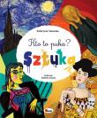 Sztuka. Kto to puka?. Autor: Vanevska Katarzyna. Dadada.pl Okładka książki Sztuka. Kto to puka?