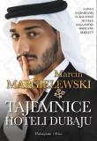 Tajemnice hoteli Dubaju. Autor: Marcin Margielewski. Dadada.pl Okładka książki Tajemnice hoteli Dubaju
