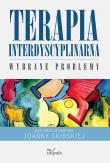 Terapia interdyscyplinarna. Wybrane problemy. Autor: Skibska Joanna. Dadada.pl Okładka książki Terapia interdyscyplinarna. Wybrane problemy