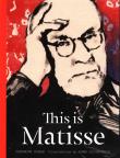 This is Matisse. Autor: Catherine Ingram. Dadada.pl Okładka książki This is Matisse