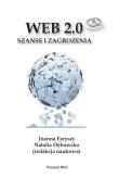 Web 2.0 Szanse i zagrozenia. Wydawca: Wyższa Szkoła Bezpieczeństwa. Dadada.pl Opakowanie Web 2.0 Szanse i zagrozenia