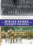 Okładka książki Wielka Księga Piechoty Polskiej Tom 50