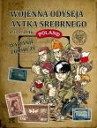 Wojenna odyseja Antka Srebrnego 1939-1946. Autor: Robaczewski Tomasz, Drojewski Grzegorz, Konarski Michał, Ronek Hubert. Dadada.pl Okładka książki Wojenna odyseja Antka Srebrnego 1939-1946