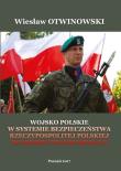 Wojsko Polskie w systemie bezpieczeństwa Rzeczypospolitej Polskiej w okresie Transformacji. Autor: Otwinowski Wiesław. Dadada.pl Okładka książki Wojsko Polskie w systemie bezpieczeństwa Rzeczypospolitej Polskiej w okresie Transformacji