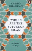Okładka książki Women are the future of Islam