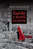 Okładka książki Zapiski z teorii teatru