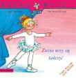 Zuzia uczy się tańczyć. Mądra Mysz. Autor: Liane Schneider, Eva Wencel Burger. Dadada.pl Okładka książki Zuzia uczy się tańczyć. Mądra Mysz