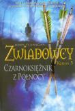 Zwiadowcy T.05 Czarnoksiężnik z Północy BR. Autor: Flanagan John. Dadada.pl Okładka książki Zwiadowcy T.05 Czarnoksiężnik z Północy BR