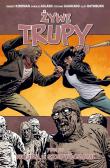 Żywe trupy T.27 Wojna z Szeptaczami. Autor: Kirkman Robert, Adlard Charlie, Gaudiano Stefano, Rathburn Cliff. Dadada.pl Okładka książki Żywe trupy T.27 Wojna z Szeptaczami
