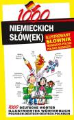 1000 niemieckich słów(ek). Ilustrowany słownik.... Autor:   Praca zbiorowa. Dadada.pl Okładka książki 1000 niemieckich słów(ek). Ilustrowany słownik...