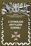 2 dywizjon artylerii konnej im. gen. Józefa Sowińskiego. Autor: Piotr Zarzycki. Dadada.pl Okładka książki 2 dywizjon artylerii konnej im. gen. Józefa Sowińskiego