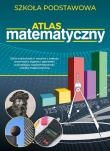 Okładka książki Atlas matematyczny. Szkoła podstawowa