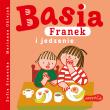 Basia, Franek i jedzenie. Autor: Stanecka Zofia, Oklejak Marianna. Dadada.pl Okładka książki Basia, Franek i jedzenie