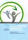 Bezpieczeństwo zdrowotne ujęcie interdyscyplinarne. Wydawca: Wyższa Szkoła Bezpieczeństwa. Dadada.pl Opakowanie Bezpieczeństwo zdrowotne ujęcie interdyscyplinarne