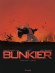 Bunkier T.4 Jatki. Autor: Stephane Betbeder, Christophe Bec, Nicola Genzian. Dadada.pl Okładka książki Bunkier T.4 Jatki
