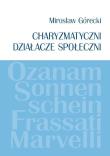 Charyzmatyczni działacze społeczni. Autor: Górecki Mirosław. Dadada.pl Okładka książki Charyzmatyczni działacze społeczni