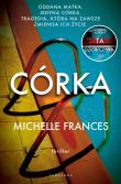 Córka. Autor: Michelle Frances. Dadada.pl Okładka książki Córka