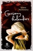 Czerwony Kalendarz. Autor: Markiewicz Sylwia. Dadada.pl Okładka książki Czerwony Kalendarz