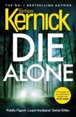 Die Alone. Autor: Kernick Simon. Dadada.pl Okładka książki Die Alone