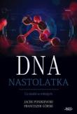 DNA Nastolatka. Autor: Franciszek Górski, Ponikiewski Jacek. Dadada.pl Okładka książki DNA Nastolatka