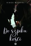 Okładka książki Do szpiku kości